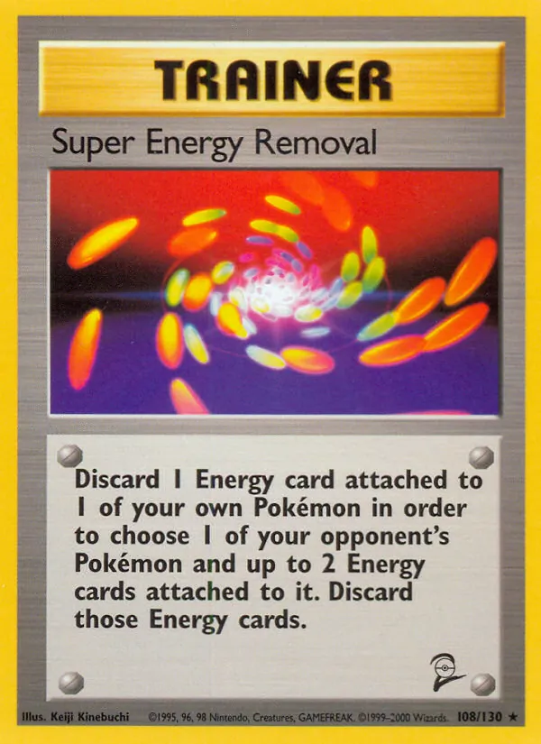 Super Energy Removal 108 · Base Set 2