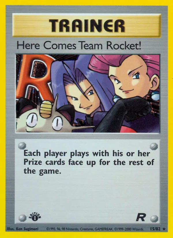 Here Comes Team Rocket! 15 · Team Rocket