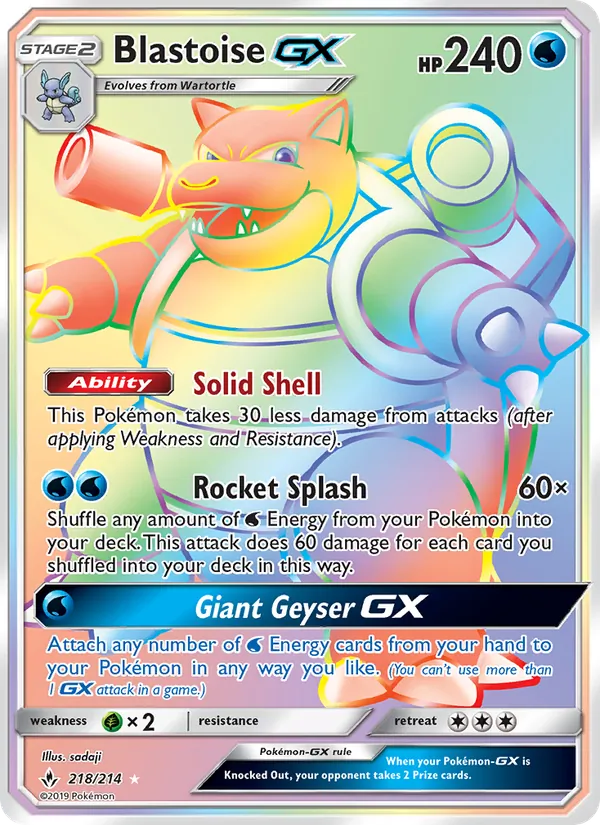 Blastoise GX 218 · Unbroken Bonds