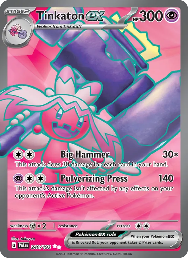 Tinkaton ex 240 · Paldea Evolved