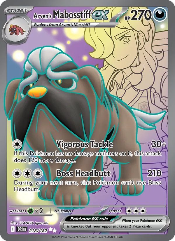Arven's Mabosstiff ex 218 · Destined Rivals