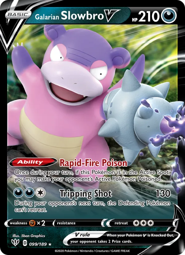 Galarian Slowbro V 99 · Darkness Ablaze