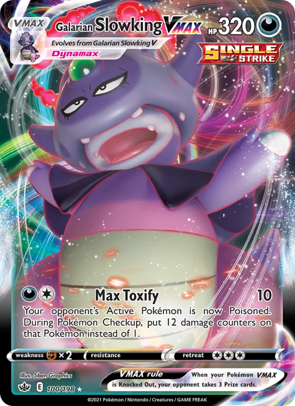 Galarian Slowking VMAX 100 · Chilling Reign