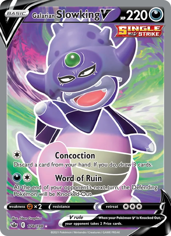 Galarian Slowking V 178 · Chilling Reign