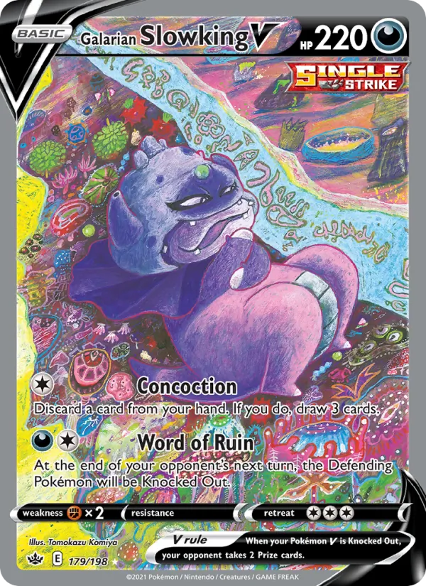 Galarian Slowking V 179 · Chilling Reign