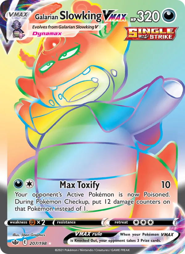 Galarian Slowking VMAX 207 · Chilling Reign