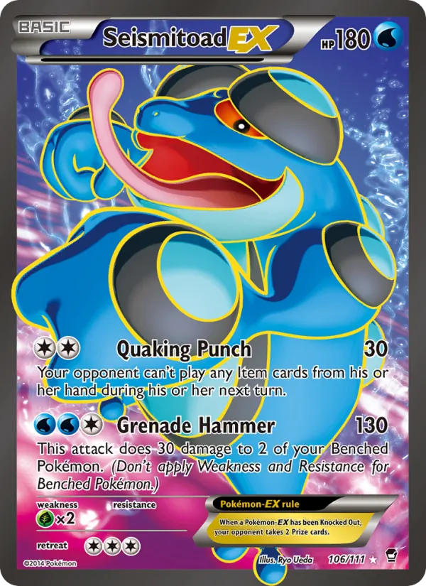 Seismitoad EX 106 · Furious Fists