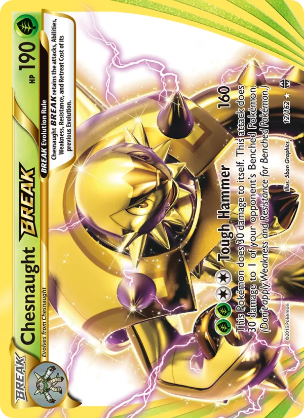 Chesnaught BREAK 12 · BREAKthrough